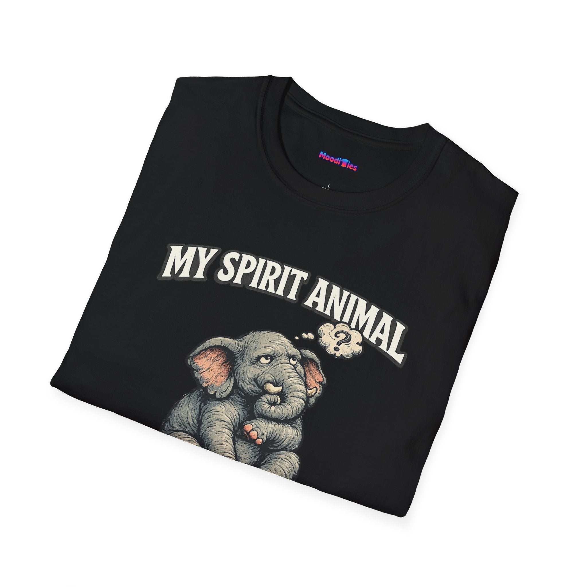 "My Spirit Animal: Elephant (Still Thinking About It)" T-Shirt