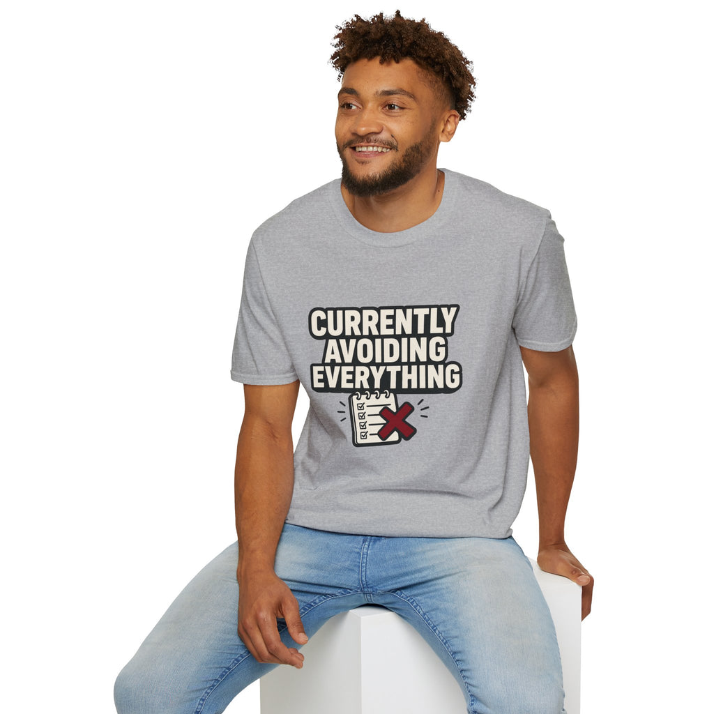 "Currently Avoiding Everything" Rejected Checklist T-Shirt