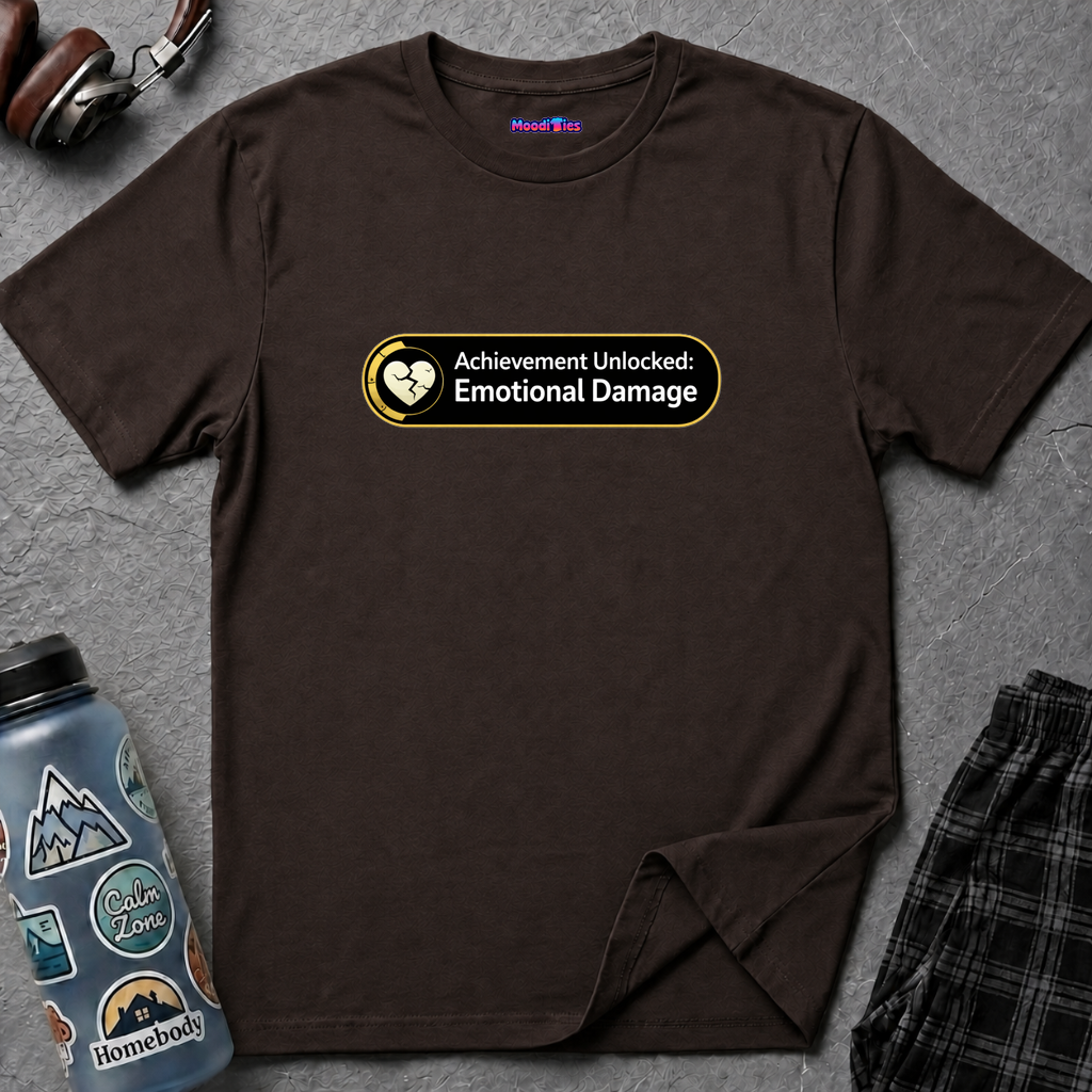 "Achievement Unlocked: Emotional Damage” Funny Graphic T-Shirt