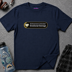 "Achievement Unlocked: Emotional Damage” Funny Graphic T-Shirt