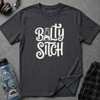 "Balty Sitch" Feeling Salty T-Shirt