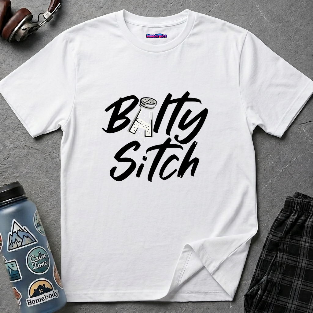 "Balty Sitch" Feeling Salty T-Shirt 2
