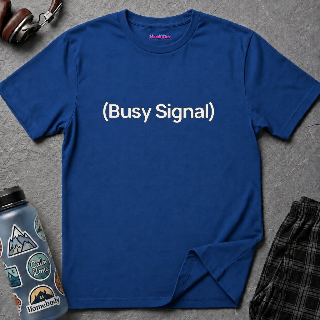 "(Busy Signal)" T-Shirt