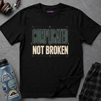 "Complicated, Not Broken" Maze Letters T‑Shirt