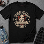 "Customer Service Survivor: I Met The Public, I’m Not Impressed" T-Shirt