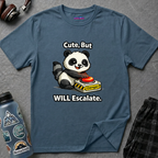 "Cute, But Will Escalate" Danger Panda T-Shirt