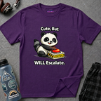 "Cute, But Will Escalate" Danger Panda T-Shirt