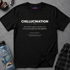 Dictionary entry-style text featuring the word "Chillucination" with its definition and humorous tagline in a clean modern font.