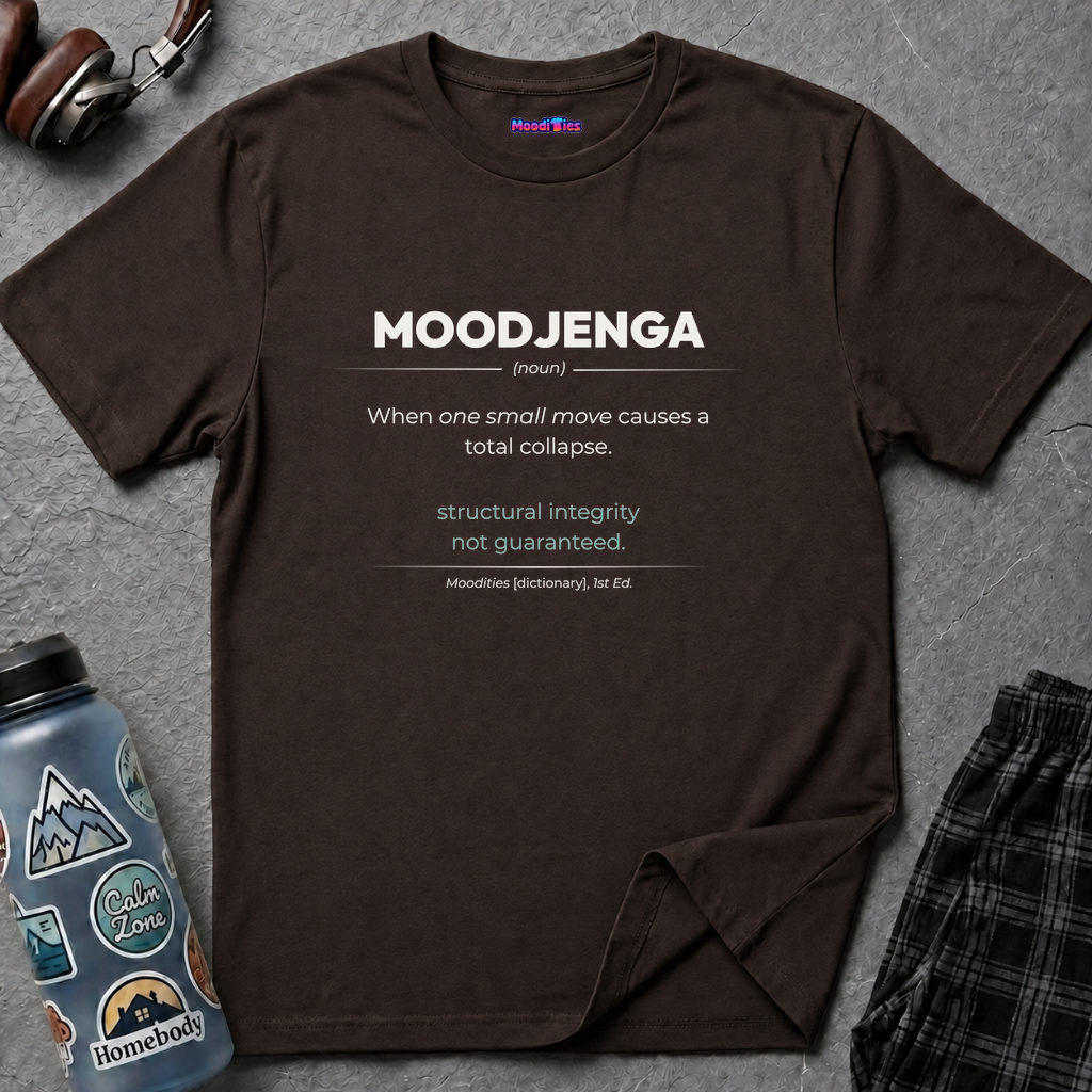 "Moodjenga" Definition T-Shirt