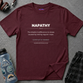 "Napathy" Definition T-Shirt
