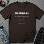 Dictionary entry-style text featuring the word "Stressmosis " with its definition and humorous tagline in a clean modern font.