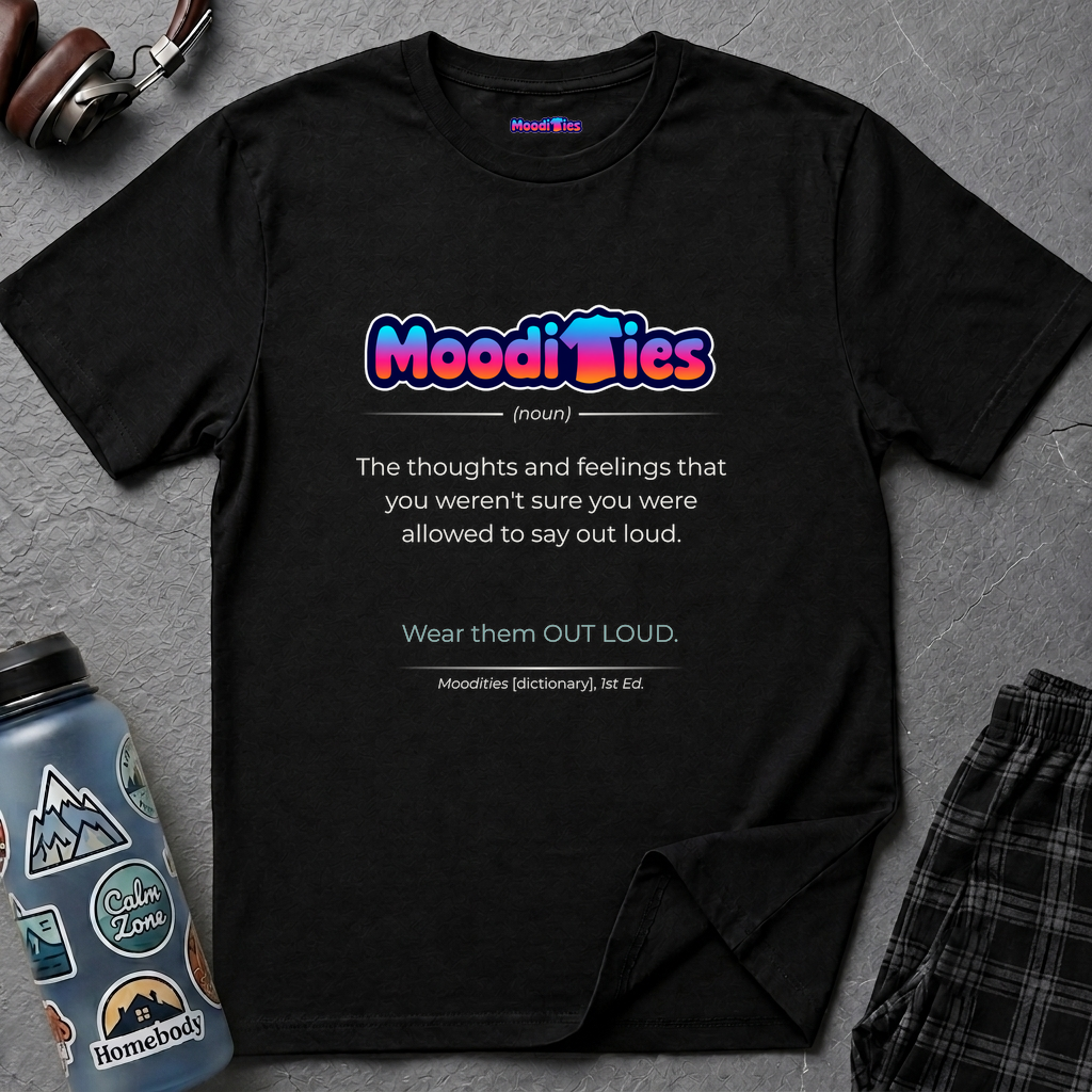 Dictionary entry-style text featuring the word "Moodities " with its definition and punchy tagline in a clean modern font.