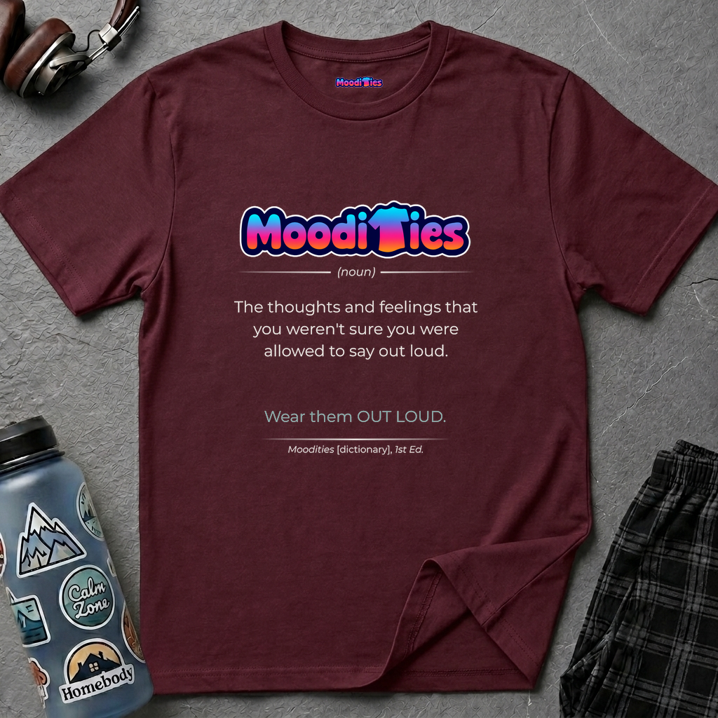 "Moodities" Definition T-Shirt