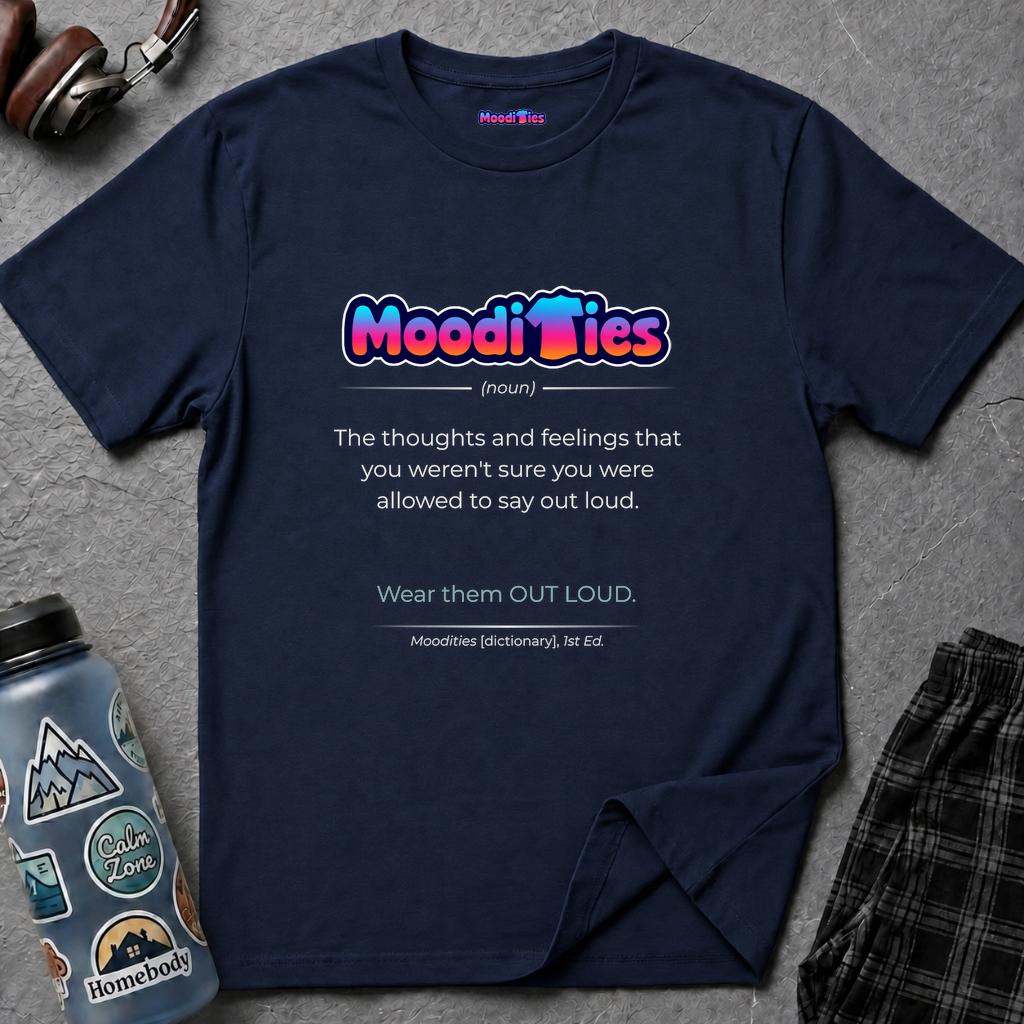 "Moodities" Definition T-Shirt
