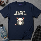 "Do Not Perceive Me" Shy Opossum T-Shirt