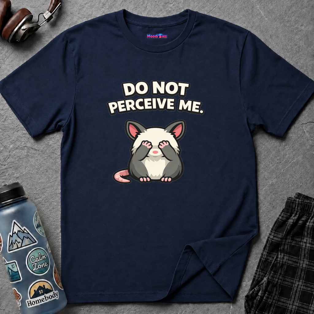 "Do Not Perceive Me" Shy Possum T-Shirt
