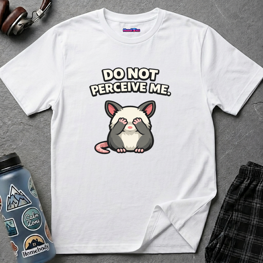 "Do Not Perceive Me" Shy Possum T-Shirt