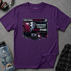 "Emotional Error 404: Emotional Stability Not Found" T-Shirt