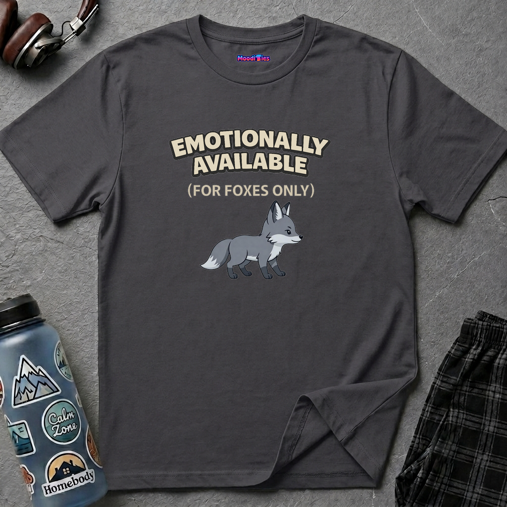 "Emotionally Available (For Foxes Only)" Cute Fox T‑Shirt