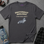 "Emotionally Available (For Foxes Only)" Cute Fox T‑Shirt