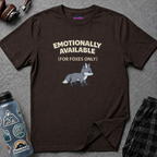 "Emotionally Available (For Foxes Only)" Cute Fox T‑Shirt