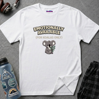 "Emotionally Available (For Koalas Only)” Cute Koala T-Shirt