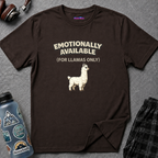 Text "Emotionally Available (For Llamas Only)," with cute cartoon white llama illustration 