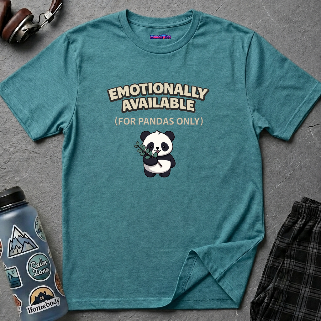Text "Emotionally Available (For Pandas Only)," with cute cartoon panda munching on eucalyptus