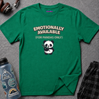 "Emotionally Available (For Pandas Only)" Cute Panda T-Shirt