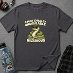 "Emotionally Unavailable But Hilarious" Snake T-Shirt