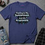 Text "Feeling Is My Superpower and My Kryptonite" in white retro font on pixelated glitch background