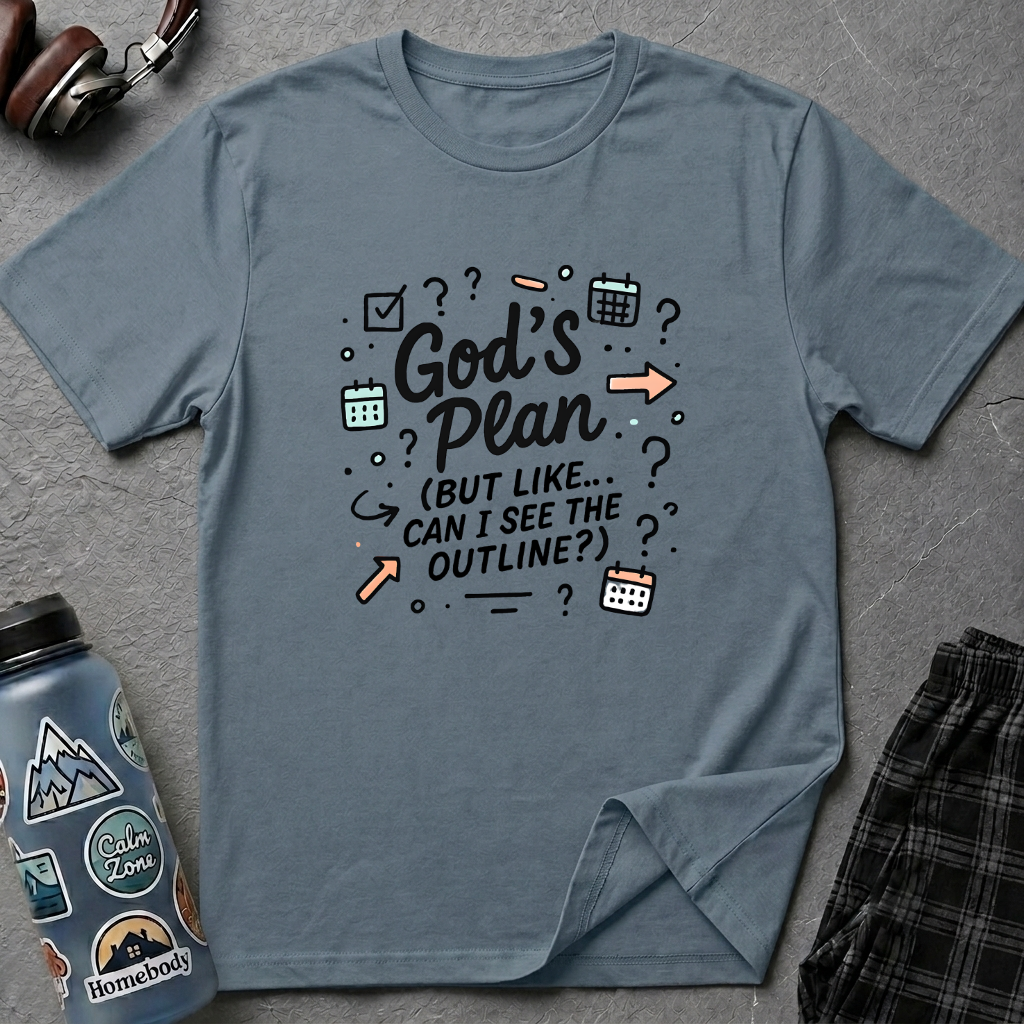 "God's Plan (But Like ... Can I See the Outline?)" Illustration T-Shirt