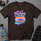 "Going to Therapy Is Cool Now" T-Shirt