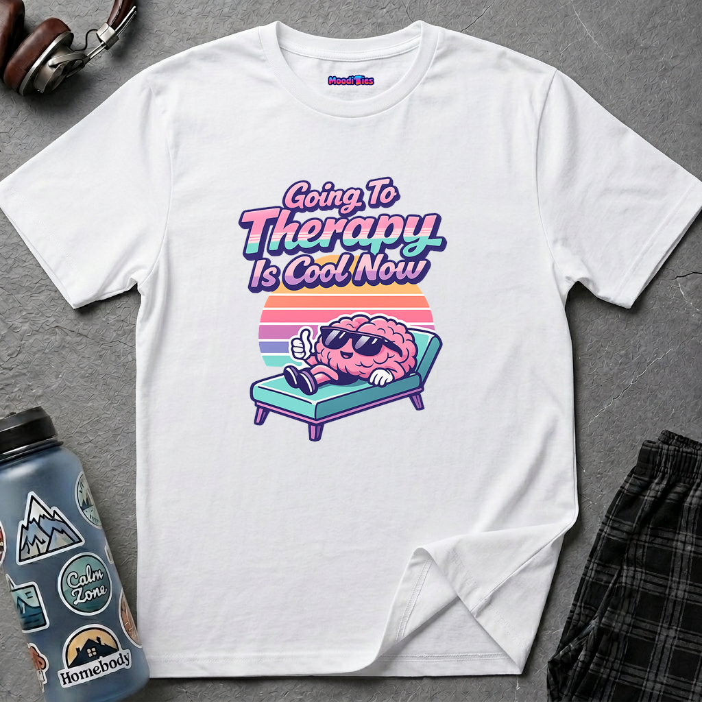 "Going to Therapy Is Cool Now" T-Shirt