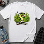 "I AM The Problem" Snake in the Grass T-Shirt