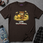 "I AM The Problem" Bear at the Beehive T-Shirt
