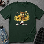 "I AM The Problem" Bear at the Beehive T-Shirt