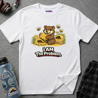 "I AM The Problem" Bear at the Beehive T-Shirt