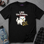 "I AM The Problem" Cat That Ate the Canary T-Shirt