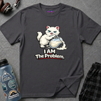 "I AM The Problem" Cat That Got the Cream T-Shirt