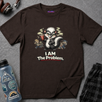 "I AM The Problem" Skunk at the Party T-Shirt
