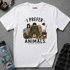 "I Prefer Animals. They Don't Ask Questions." Cozy at Home with Pets T-Shirt