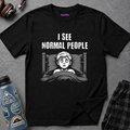 "I See Normal People" Spooked Boy T-Shirt