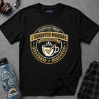 "I Survived Monday" Achievement Ribbon T-Shirt