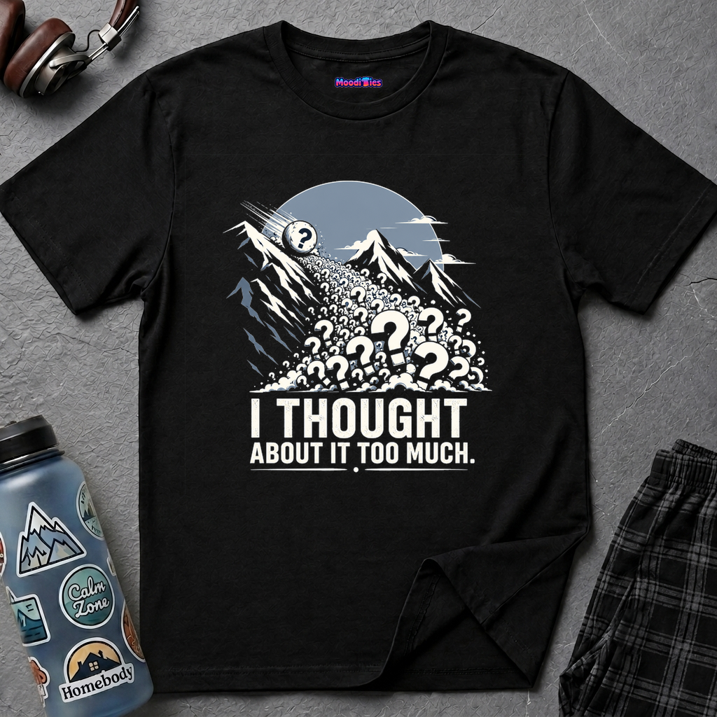"I Thought About It Too Much" Question Mark Avalanche T-Shirt — Mountains Graphic Tee