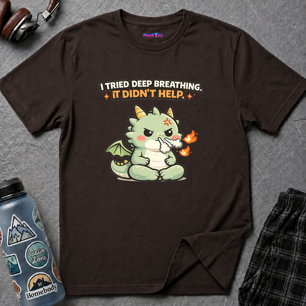"I Tried Deep Breathing" Snorting Baby Dragon T‑Shirt