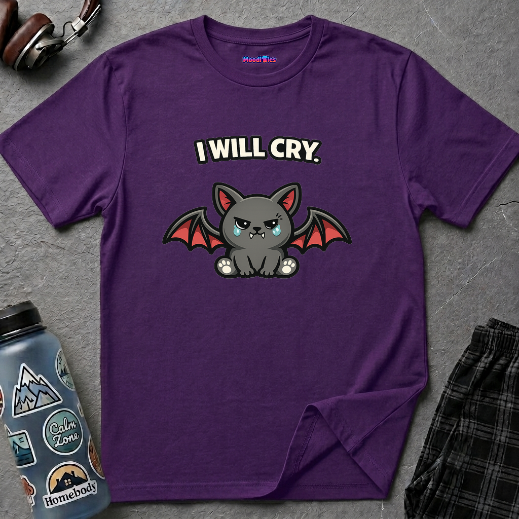 Kawaii baby bat with teary wide eyes and red wings beneath bold text I WILL CRY.