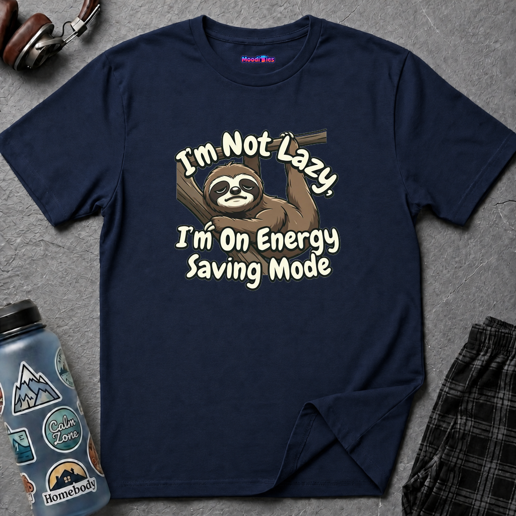 "I'm Not Lazy, I'm On Energy Saving Mode" Sloth T-Shirt