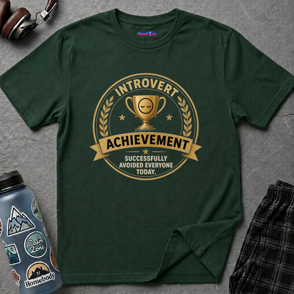 "Introvert Achievement: Successfully Avoided Everyone Today" T-Shirt