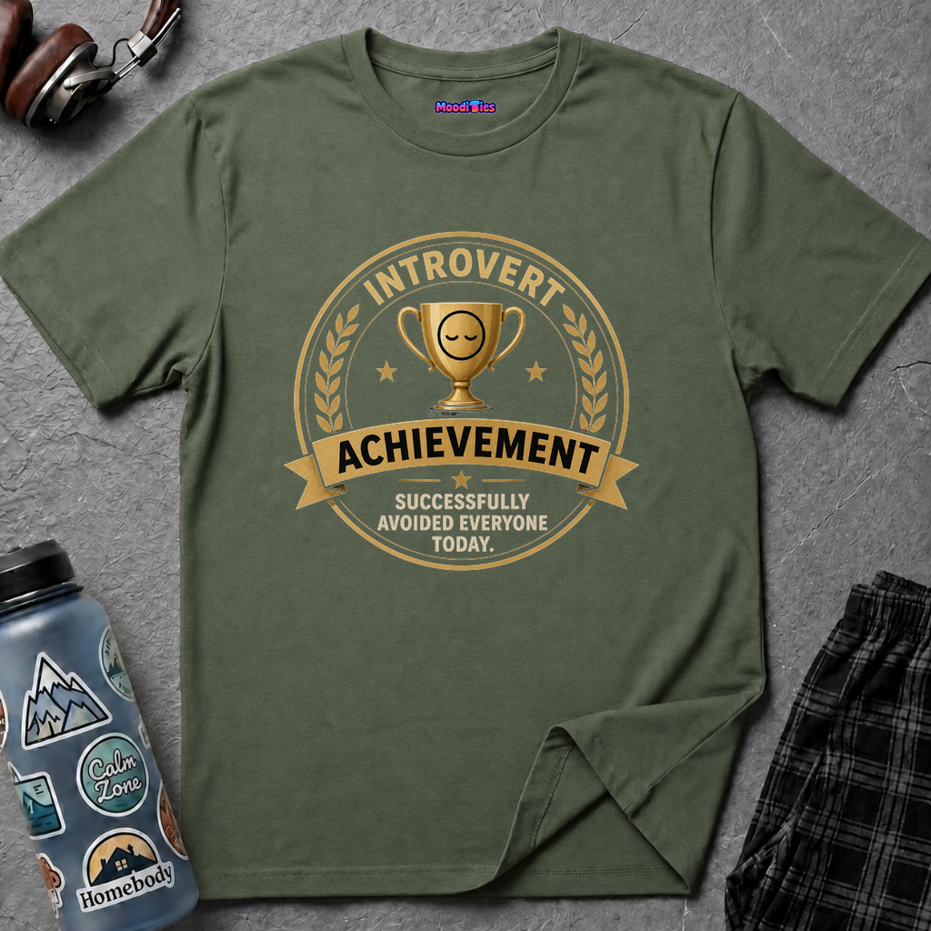 "Introvert Achievement: Successfully Avoided Everyone Today" T-Shirt